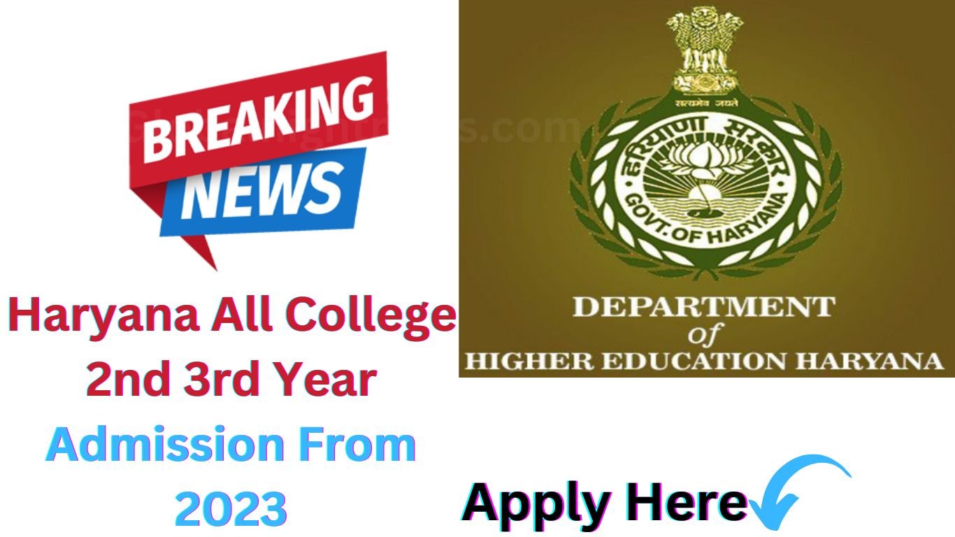 Haryana All College 2nd 3rd Year Admission From 2023
