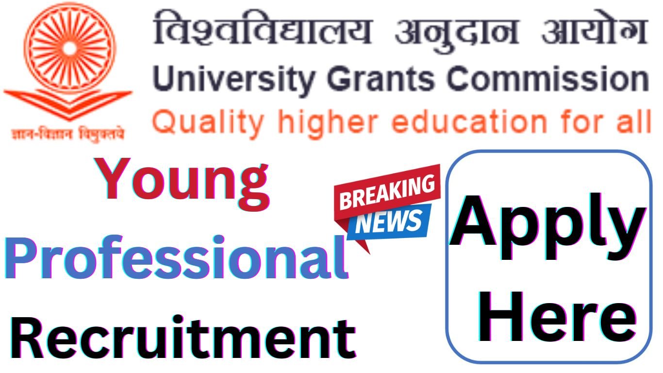 UGC Young Professional Recruitment 2023