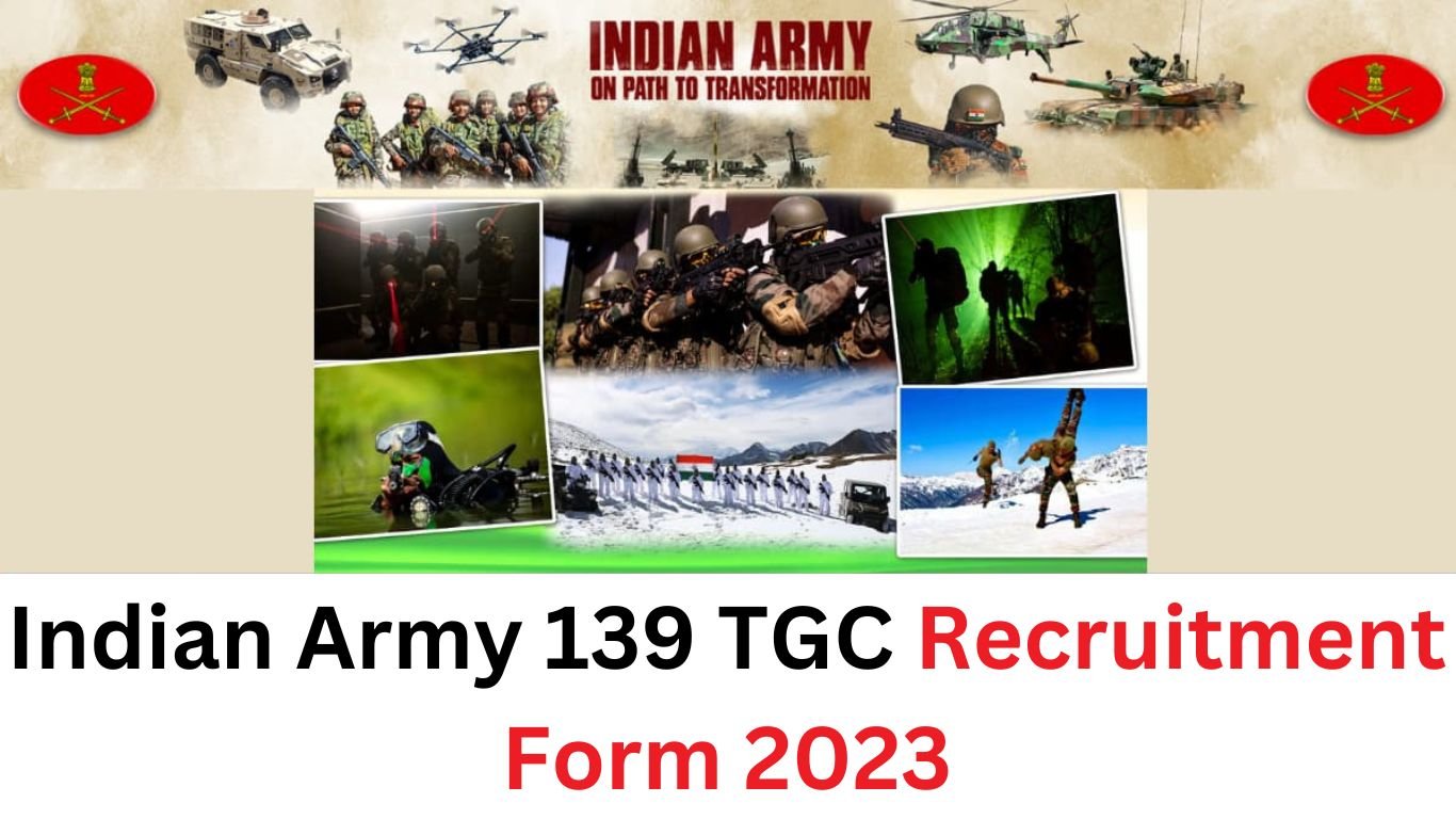 Indian Army 139 TGC Recruitment Form 2023