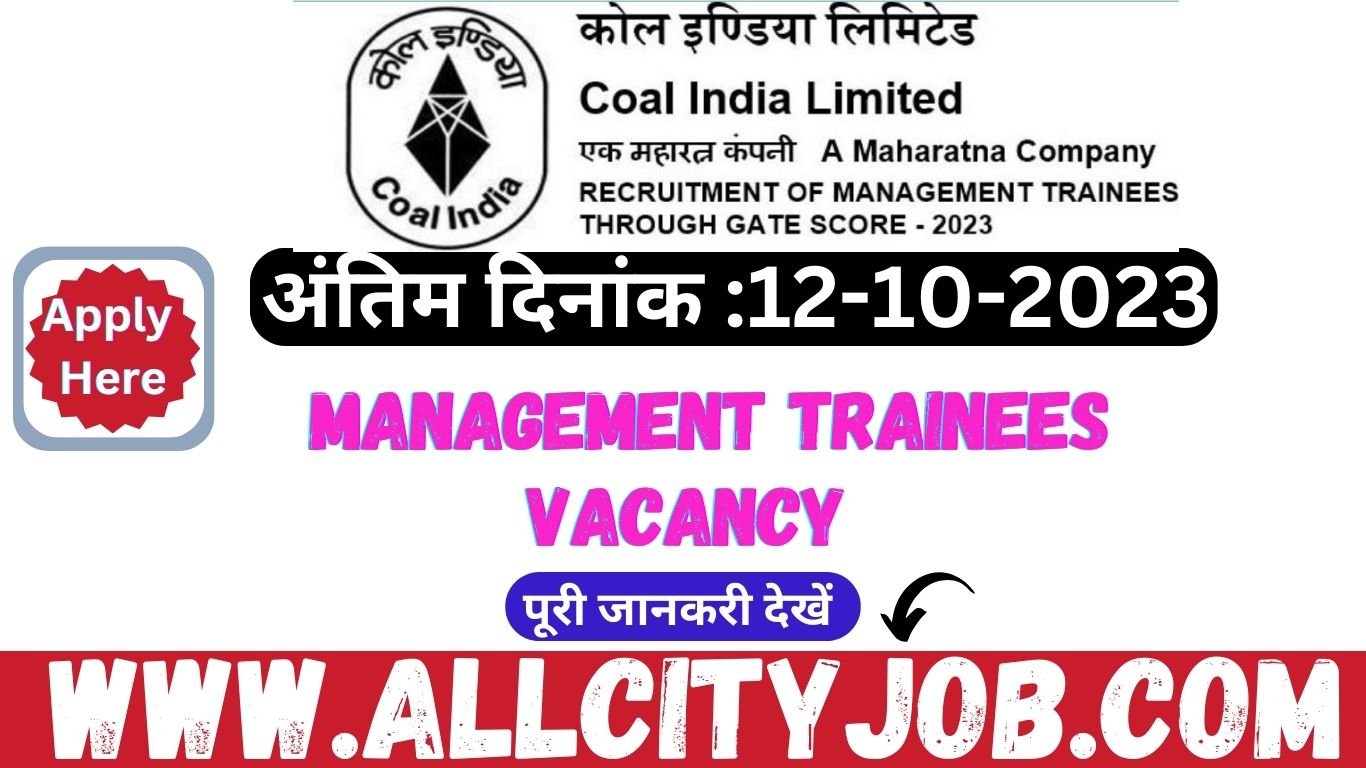 CIL Management Trainees Recruitment 2023