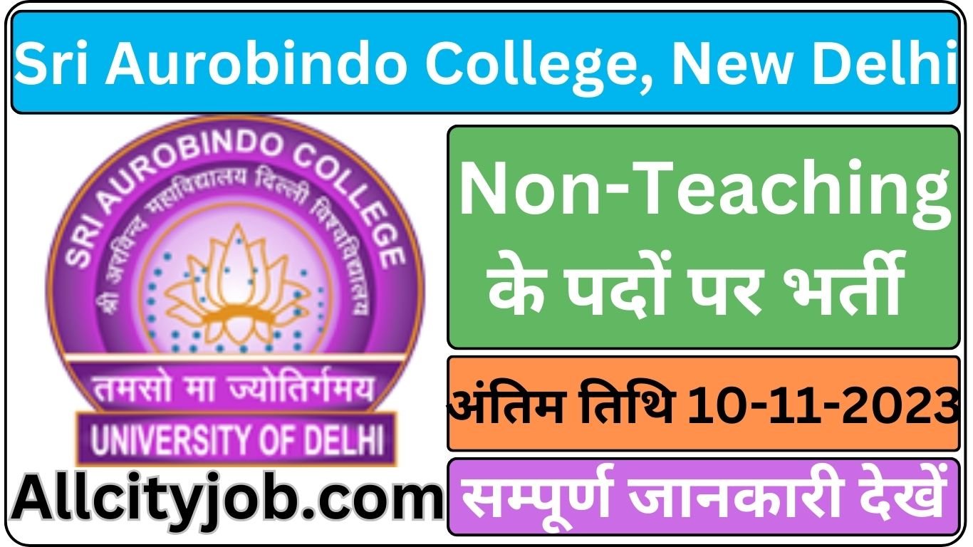 Delhi Aurobindo College Non-Teaching Recruitment 2023