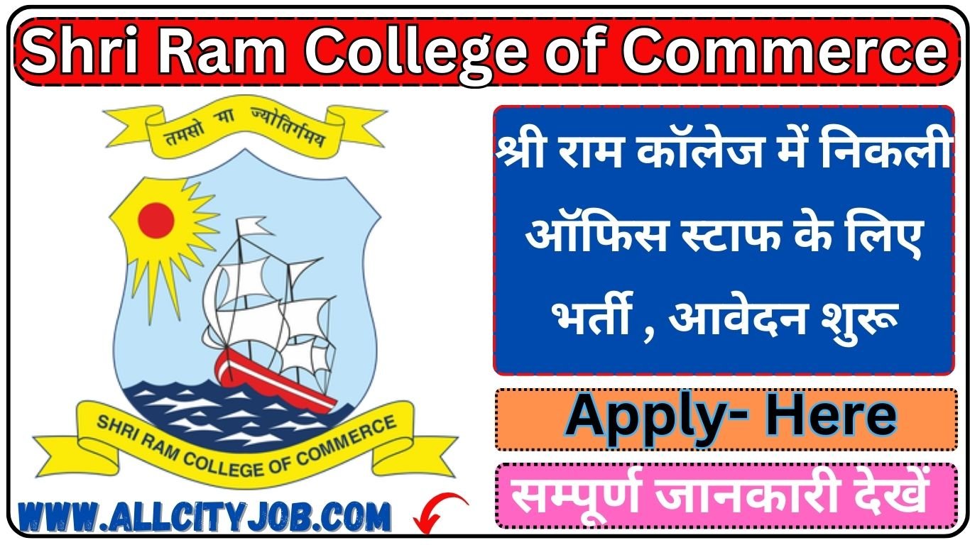 Shri Ram College of Commerce Recruitment Form 2024