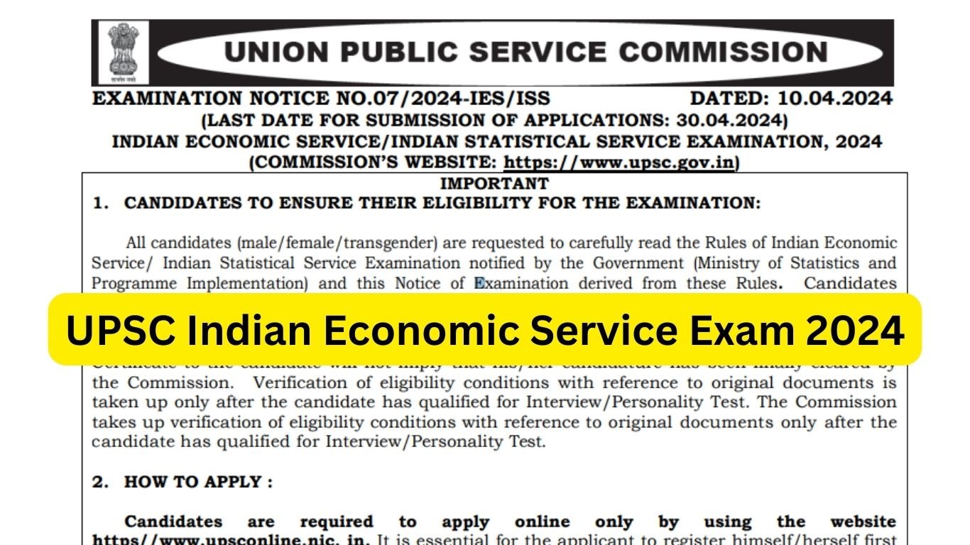 UPSC Indian Economic Service Exam 2024